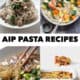 pictures of AIP Pasta recipes